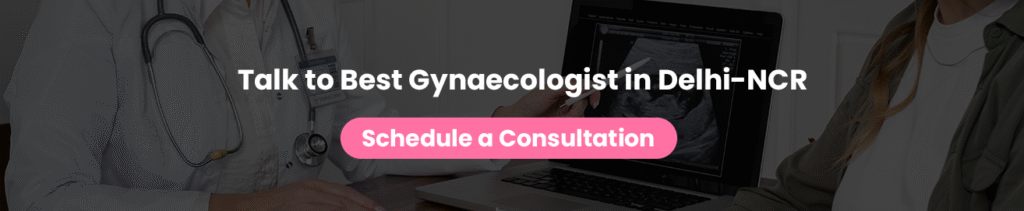 best gynaecologist in delhi ncr